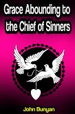 Grace Abounding to the Chief of Sinners (eBook, ePUB)