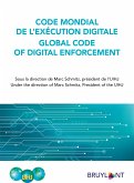 Code mondial de l'exécution digitale / Global Code of Digital Enforcement (eBook, ePUB)