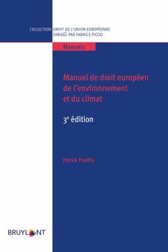 Manuel de droit européen de l'environnement et du climat (eBook, ePUB) - Thieffry, Patrick