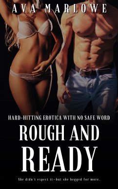 Rough and Ready (eBook, ePUB) - Marlowe, Ava