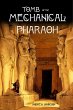 Tomb of the Mechanical Pharaoh (eBook,... - Bild 1
