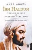 Ibn Haldun Toplum Devlet ve Medeniyet Tasarimi