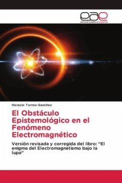 El Obstáculo Epistemológico en el Fenómeno Electromagnético - Torres-Sánchez, Horacio