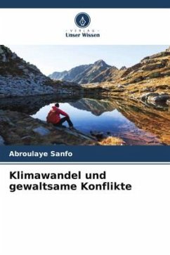 Klimawandel und gewaltsame Konflikte - Sanfo, Abroulaye