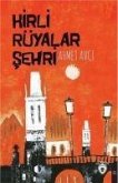 Kirli Rüyalar Sehri