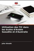 Utilisation des TIC dans les écoles d'Arabie Saoudite et d'Australie