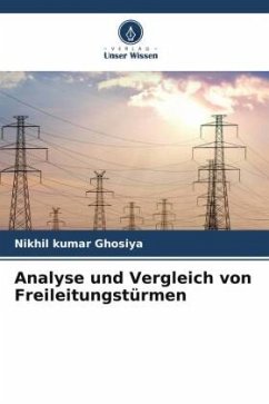 Analyse und Vergleich von Freileitungstürmen - Ghosiya, Nikhil kumar