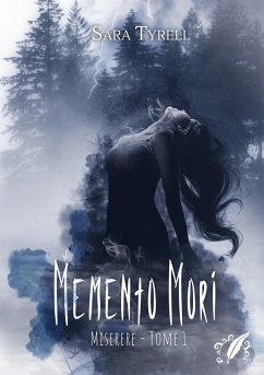 Memento Mori (Miserere t.1) - Tyrell, Sara