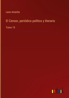 El Censor, periódico político y literario - Amarita, Leon