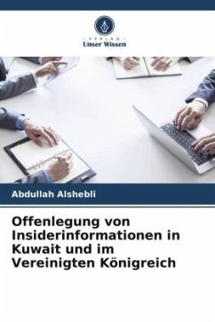 Offenlegung von Insiderinformationen in Kuwait und im Vereinigten Königreich - Alshebli, Abdullah