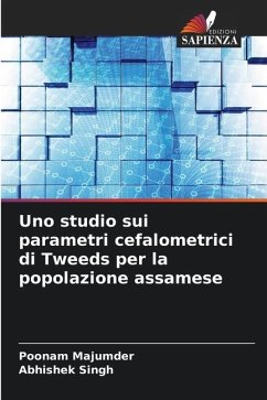 Uno studio sui parametri cefalometrici di Tweeds per la popolazione assamese - Majumder, Poonam;Singh, Abhishek