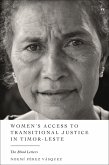 Women's Access to Transitional Justice in Timor-Leste (eBook, PDF)