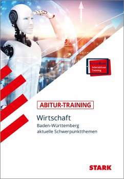 STARK Abitur-Training - Wirtschaft - BaWü: Schwerpunktthemen ab 2023 - Traub, Joachim;Nagel, Holger