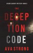 The Deception Code (A Remi Laurent FBI... - Bild 1