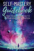 Self-Mastery Guidebook