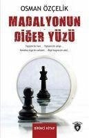 Madalyonun Diger Yüzü Birinci Kitap - Özcelik, Osman