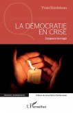 La démocratie en crise