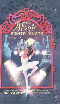 The Magic Pointe Shoes - Parry, Jodi