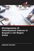 Divulgazione di informazioni interne in Kuwait e nel Regno Unito