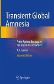 Transient Global Amnesia (eBook, PDF)