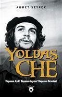 Yoldas Che - Seyrek, Ahmet