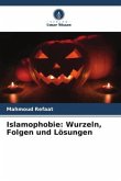 Islamophobie: Wurzeln, Folgen und Lösungen