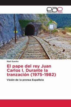 El pape del rey Juan Carlos I. Durante la tranzación (1975-1982)