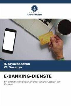 E-BANKING-DIENSTE - Jayachandran, R.;Saranya, W.