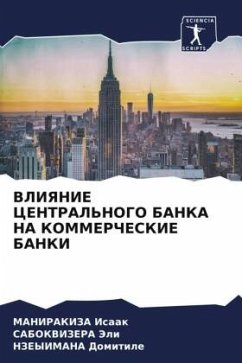 VLIYaNIE CENTRAL'NOGO BANKA NA KOMMERChESKIE BANKI - Isaak, MANIRAKIZA;Jeli, SABOKVIZERA;Domitile, NZEYIMANA