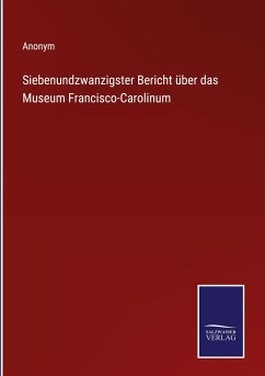 Cover Siebenundzwanzigster Bericht über das Museum Francisco-Carolinum