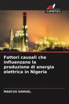 Fattori causali che influenzano la produzione di energia elettrica in Nigeria - Samuel, Marcus