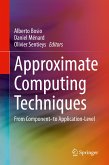 Approximate Computing Techniques (eBook, PDF)