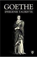 Iphigenie Tauriste - Goethe