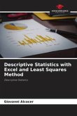 Descriptive Statistics with Excel and Least Squares Method