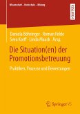 Die Situation(en) der Promotionsbetreuung (eBook, PDF)
