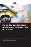 Image des destinations touristiques et impact du terrorisme