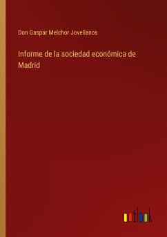 Informe de la sociedad económica de Madrid