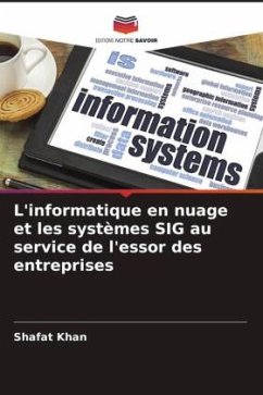 L'informatique en nuage et les systèmes SIG au service de l'essor des entreprises - Khan, Shafat