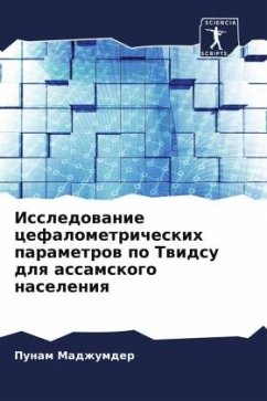 Issledowanie cefalometricheskih parametrow po Twidsu dlq assamskogo naseleniq - Singh, Abhisshek;Madzhumder, Punam
