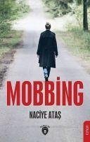 Mobbing - Atas, Naciye