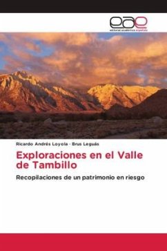 Exploraciones en el Valle de Tambillo