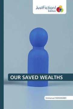 Cover OUR SAVED WEALTHS