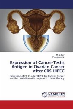 Expression of Cancer-Testis Antigen in Ovarian Cancer after CRS HIPEC - Ray, M. D.;N., Premanand