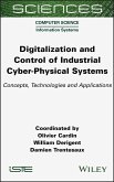 Digitalization and Control of Industrial Cyber-Physical Systems (eBook, ePUB)