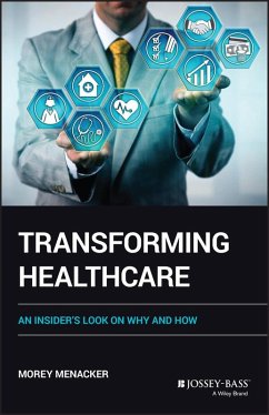 Transforming Healthcare (eBook, ePUB) - Menacker, Morey