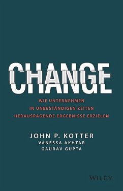 Change (eBook, ePUB) - Kotter, John P.; Akhtar, Vanessa; Gupta, Gaurav