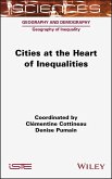 Cities at the Heart of Inequalities (eBook, ePUB)