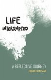Life Interrupted (eBook, ePUB)