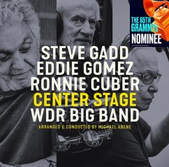 Center Stage - Gadd,Steve/Gomez,Eddie/Cuber,Ronnie/Wdr Bigband