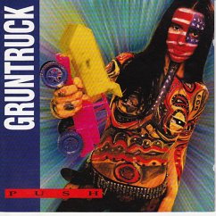 Push (Reissue+Bonustracks) - Gruntruck